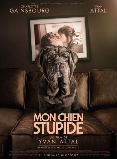 affiche Avant Première Mon chien Stupide