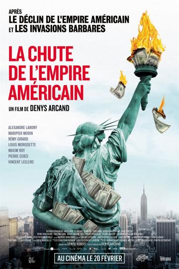 affiche La Chute de l’Empire Américain