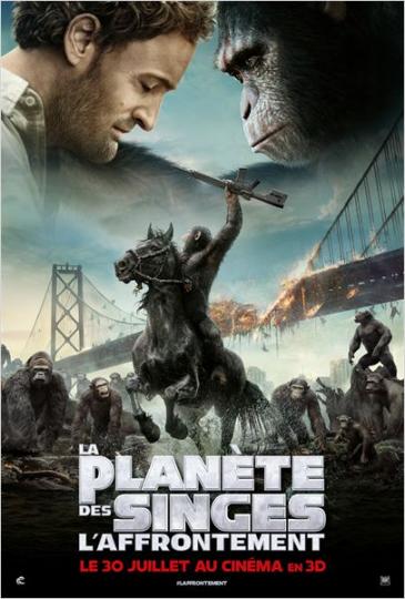 affiche La planète des singes l'Affrontement 3D