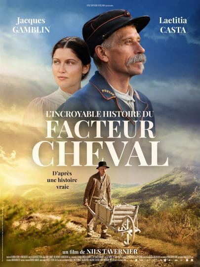 affiche L'Incroyable histoire du Facteur Cheval