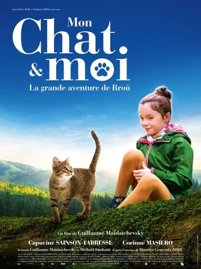 affiche Mon chat et moi, la grande aventure de Rroû
