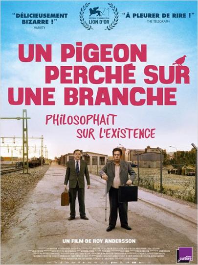affiche Un pigeon perché sur une branche philosophait sur l’existence