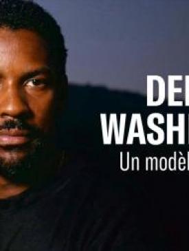 affiche du film Denzel Washington Un modèle américain