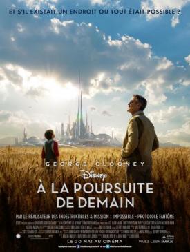affiche du film A la poursuite de Demain