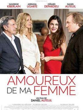 affiche du film Amoureux de ma femme