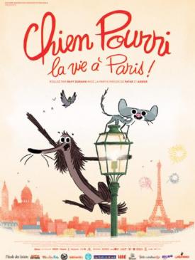 affiche du film Chien Pourri, la vie à Paris !