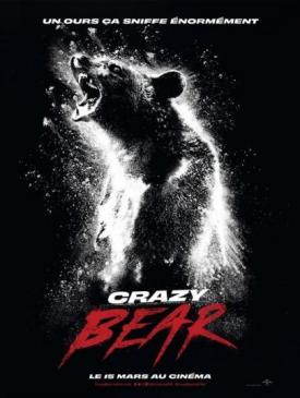 affiche du film Crazy Bear 