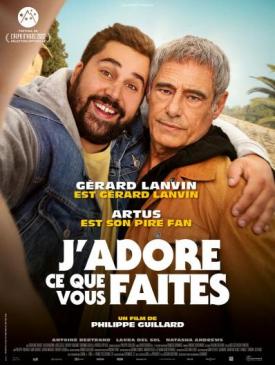 affiche du film J'adore ce que vous faites