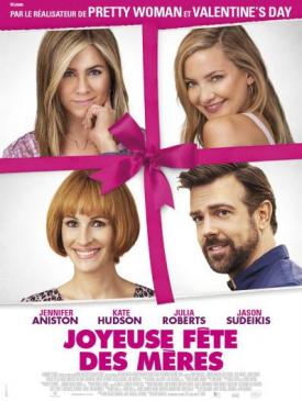 affiche du film Joyeuse Fête des Mères