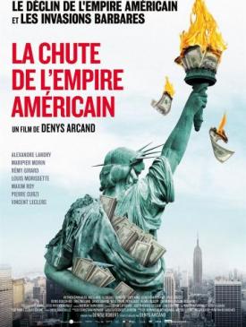 affiche du film La Chute de l’Empire Américain