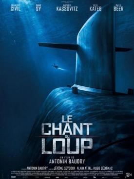 affiche du film Le Chant du loup