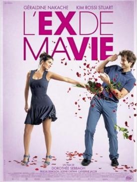 affiche du film L'ex de ma vie 