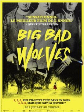 affiche du film Big Bad Wolves