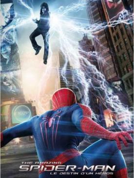 affiche du film Amazing Spiderman Le destin d’un héros