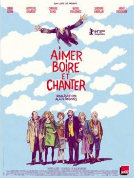 affiche du film Aimer Boire et Chanter