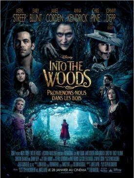 affiche du film Into the Woods : Promenons-nous dans les bois