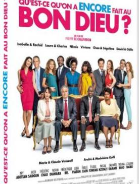 affiche du film Qu'est-ce qu'on a tous fait au Bon Dieu ?